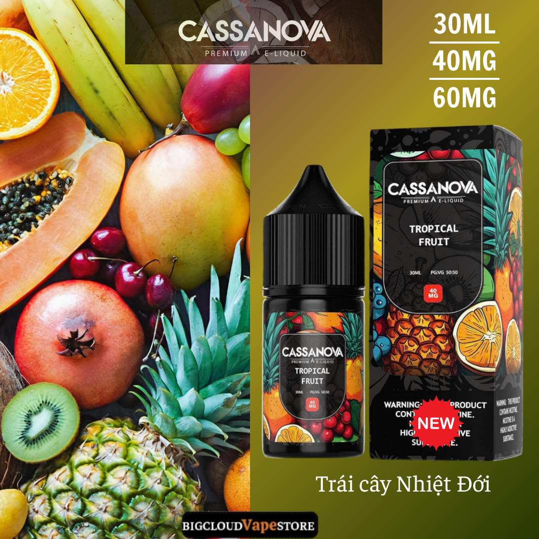 Cassannova Salt 30ml 40MG-60MG Trái Cây Nhiệt Đới 